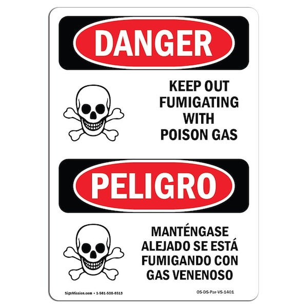 Safety Sign, OSHA, 24" Height, Rigid Plastic, Keep Out Fumigating Poison Gas Spanish